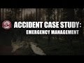 Accident Case Study: Emergency Management