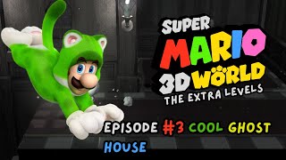 3DWorld the extra levels episode #3 Cool ghost house