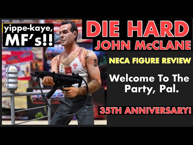 DIE HARD / JOHN McCLANE NECA FIGURE REVIEW - Welcome To The Party