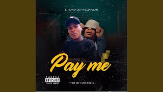 Pay Me