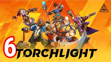 Torchlight Infinite Gameplay Walkthrough Part 6 - (iOS, Android)