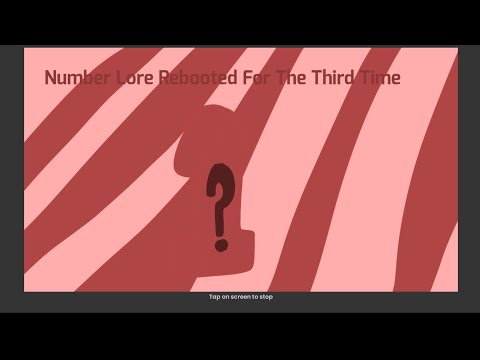 Number Lore Rebooted For The Third Time | 1
