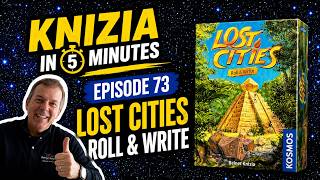 Knizia in 5 Minutes 73 Lost Cities Roll Write
