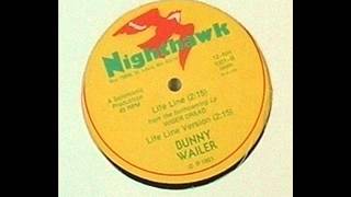 Bunny Wailer  Life Line  Version