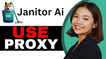 How To Use Proxy with Janitor AI - Full Guide (2025)