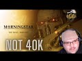 Morningstar the hunt  part one  reaction