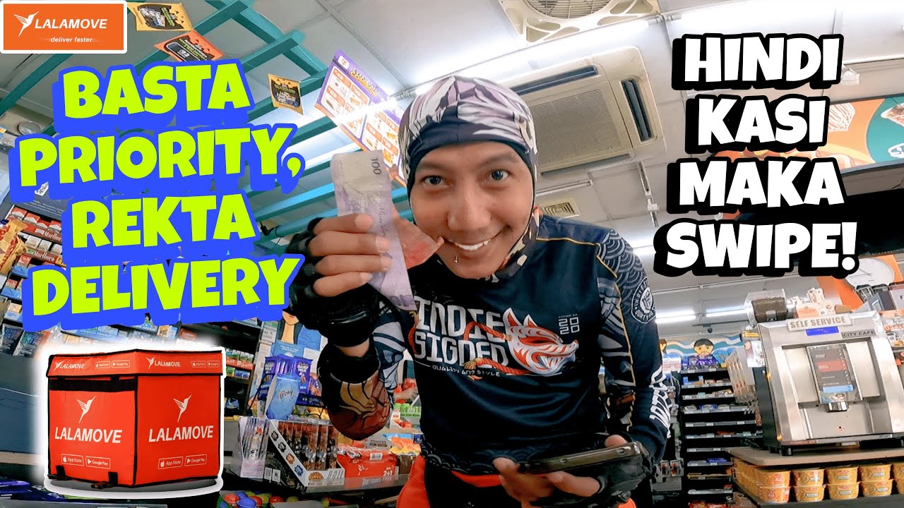 BASTA PRiORiTY REKTA DELiVERY | LALAMOVE SERYE