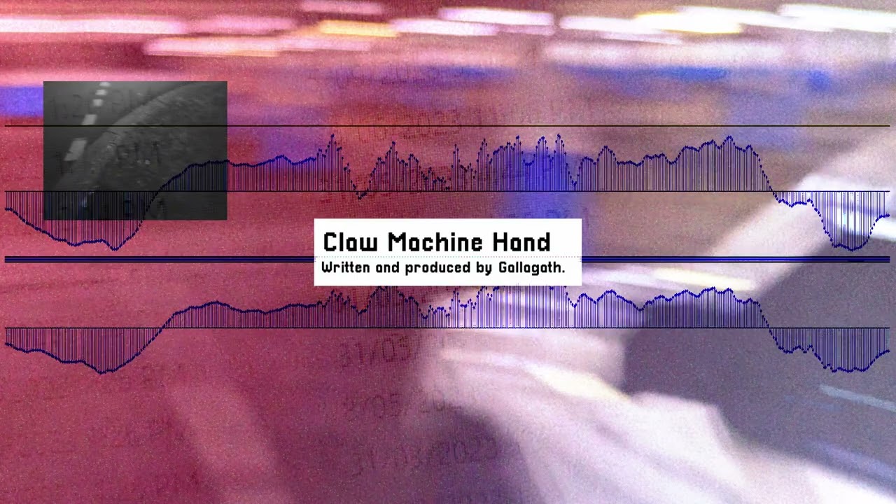 Watch Gallagath - Claw Machine Hand (Official Visualizer) on YouTube Watch Gallagath - Claw Machine Hand (Official Visualizer) on YouTube