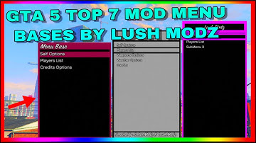 [GTA 5/PS3] Top 7 Mod Menu Bases By Lush Modz
