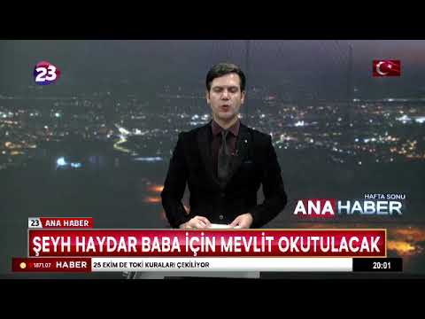 ŞEYH HAYDAR BABA İÇİN MEVLİT OKUTULACAK