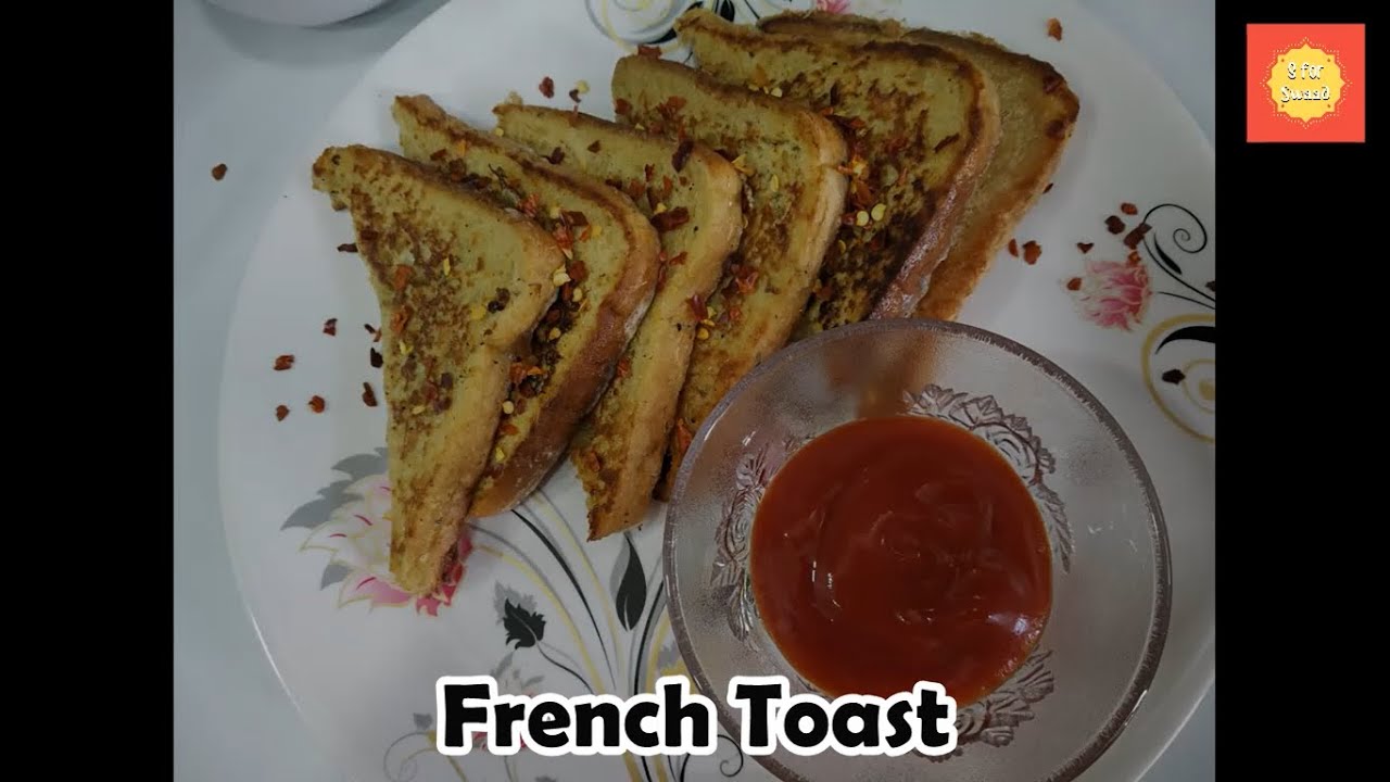French Toast How to make French Toast French toast Indian style