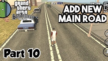 GTA SA New Main Road Mod ( By K&T )