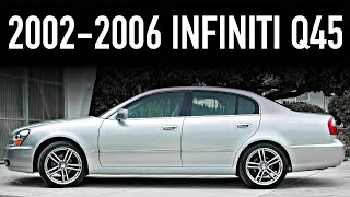 2002-2006 Infiniti Q45.. Forgotten Flagship