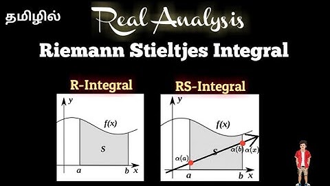 Riemann Stieltjes Integral in tamil | Real analysis | @17matboy | தமிழில்
