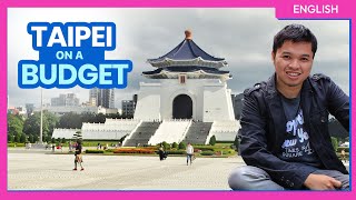 How to Plan a Trip to TAIPEI, Taiwan • BUDGET TRAVEL GUIDE (Part 1) • ENGLISH • The Poor Traveler