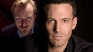 DC Movies: Is Ben Affleck the New Chris Nolan?