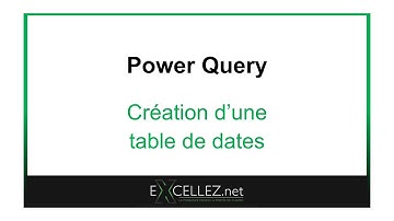 PowerQuery: Créer une table de dates paramétrée