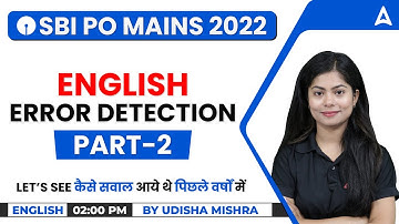 SBI PO Mains 2022 English | ERROR DETECTION PART 2 | English by Udisha Mishra