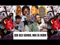 Edo old sckool mix by djosibo