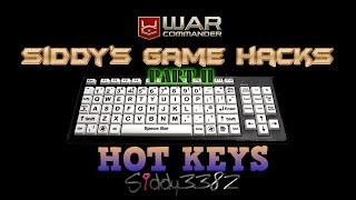 War commander - Siddy's Game Hacks Part II: Hot Keys.