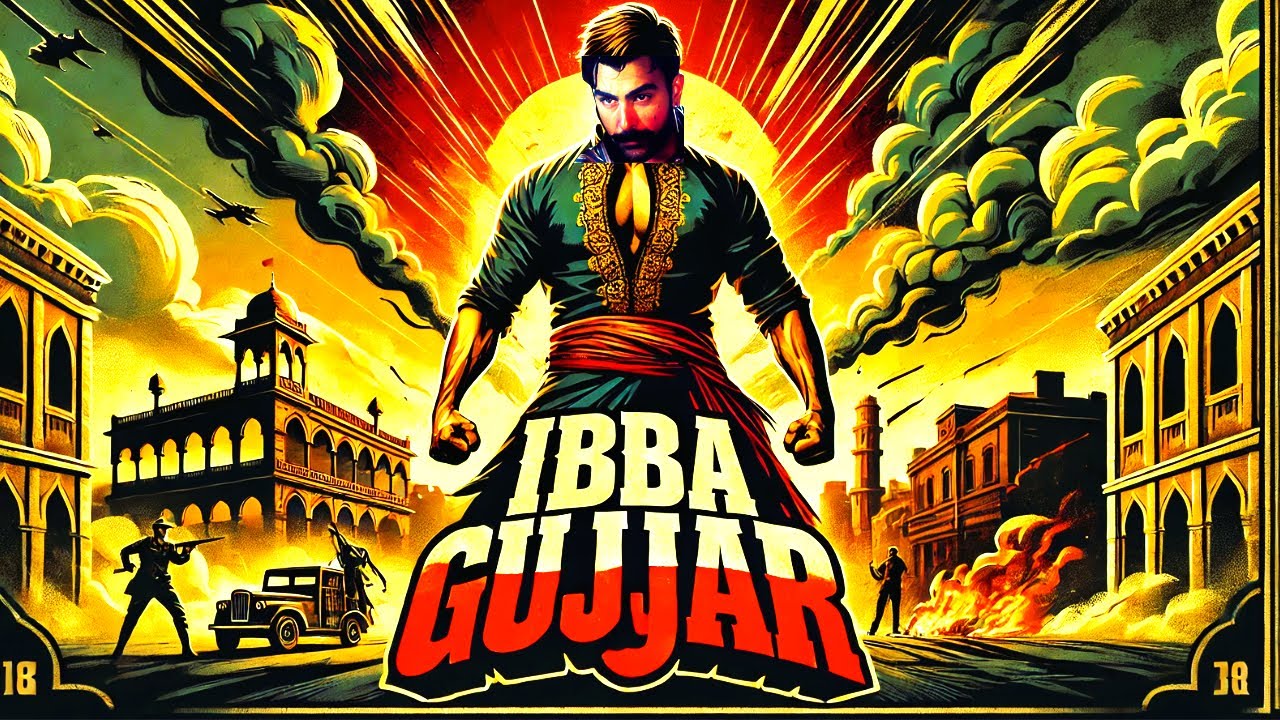IBBA GUJJAR (Full Movie) | Latest Action Thriller | Hindi Dubbed Movie |HD