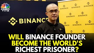 Binance Founder Gets 4 Months In Prison | Binance Changpeng Zhao | Cryptocurrency | N18V