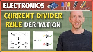 How to derive the current divider rule | Learn Electronics