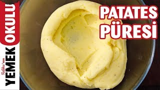 Patates Püresi Tarifi | Mükemmel Patates Püresinin İpuçları