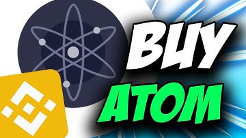 Cosmos Crypto ATOM Coin ✅ How to Buy COSMOS Coin ATOM Crypto on Binance