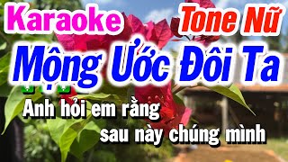 Karaoke Mộng Ước Đôi Ta Tone Nữ Dễ Hát | NS Kim Cương