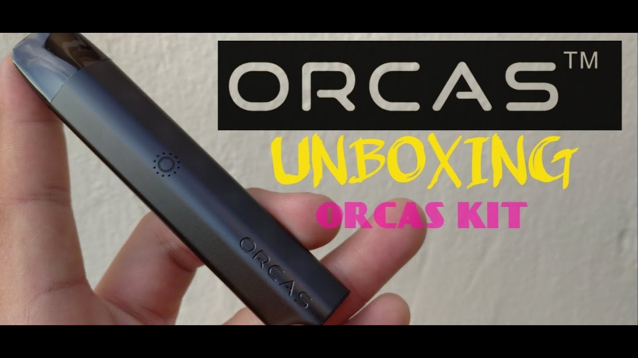 Orcas Kit Pod UNBOXING YouTube