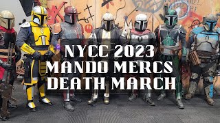 NYCC 2023 Mando Mercs Death March  Saturday