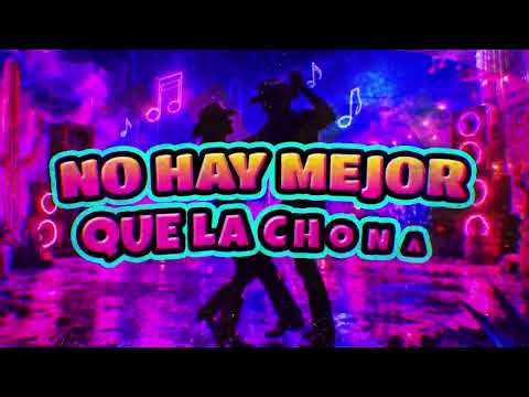 Los Esquivel - La Chona (Video Lyric)
