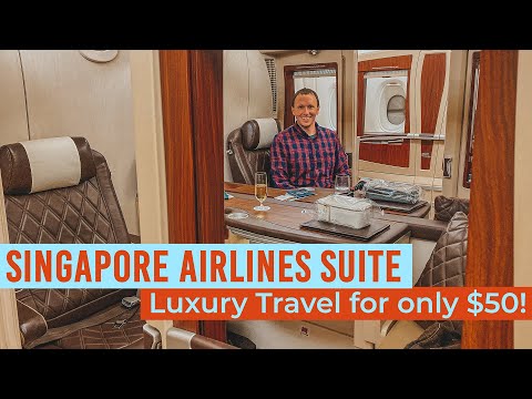 Singapore Airlines FIRST CLASS SUITE Luxury Travel Experience for ONLY $50!