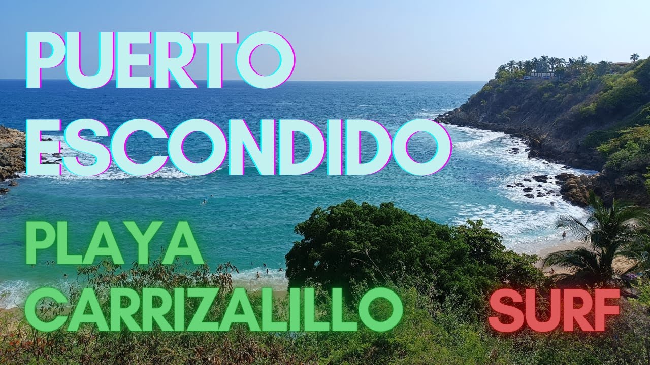 Playa Carrizalillo ¿La mejor de todas? Puerto Escondido, Oaxaca, México.