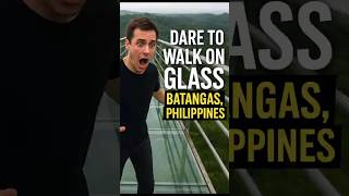 Would You Survive the Glass Walk in Batangas, Philippines?