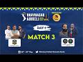 MATCH-3 DRITIKA AND SHYAMSUNDAR DIAMONDS vs KATHIRIYA BROTHERS