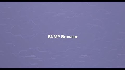SNMP Browser | FrameFlow