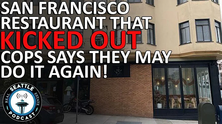 San Francisco Restaurant That Kicked Out Police Says They May Do it Again