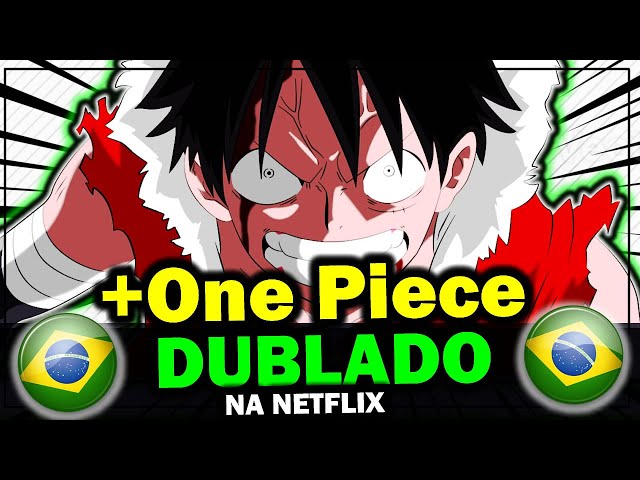 One Piece Dublado Na Netflix  One Piece Episódio Especial Dublado na  Netlfix 