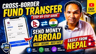 How to Transfer Money from Nepal to India Online | Cross Border Fund Transfer Nepal to India |