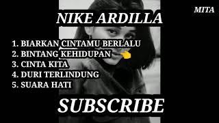 LIMA LAGU "Nike Ardilla" Terhits sampai sekarang