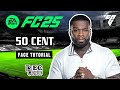 50Cent Face Tutorial Creation EA FC 25 Proclubs And Creere Mod 50Cent Face Tutorial Creation EA FC 25 Proclubs And Creere Mod