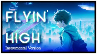 Zoftle - Flyin High [Instrumental]