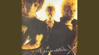 Video-Miniaturansicht von „Generation X - Your Generation (2002 Remaster)“