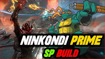 [WARFRAME] NINKONDI PRIME STEEL PATH BUILD | Michelangelo Signature Weapon