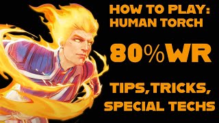 The BEST Guide For Human Torch In Season 7! | Marvel Rivals