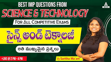 Top Science & Technology Questions for All Competitive Exams | TSPSC | APPSC | Adda247 Telugu