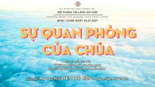 HTTL SÀI GÒN - Chương trình thờ phượng Chúa - 04/07/2021