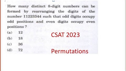 CSAT 2023 IAS prelims/How many distinct 8-digit numbers can be formed by rearranging the digits of